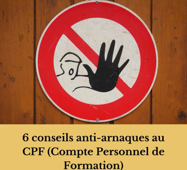 Arnaques au CPF – Soyez vigilant et Détectez-les !