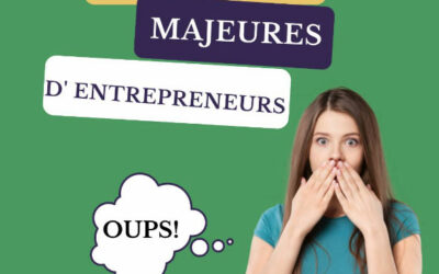 3 erreurs majeures des entrepreneurs