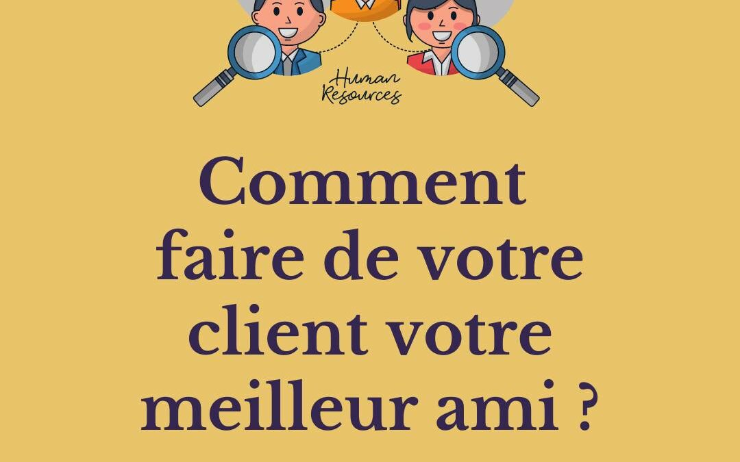 Comment garantir une expérience client réussie ?