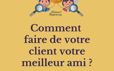 Comment garantir une expérience client réussie ?