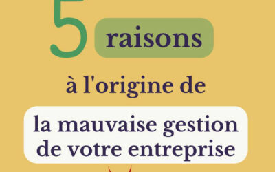 Quels sont les risques d’une mauvaise gestion d’une entreprise ?